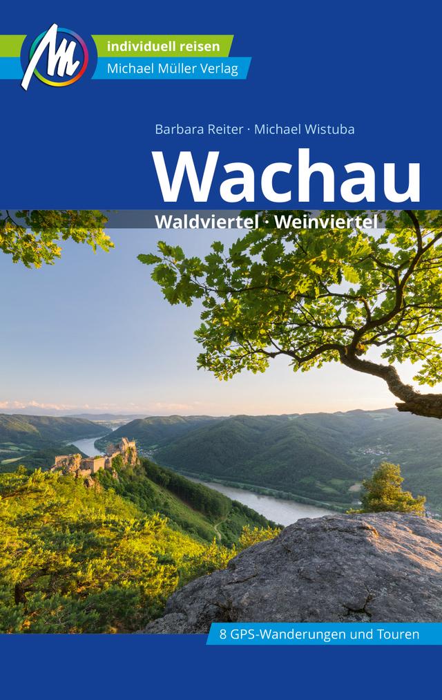 Reiseführer Wachau 2023 Michael Müller Verlag