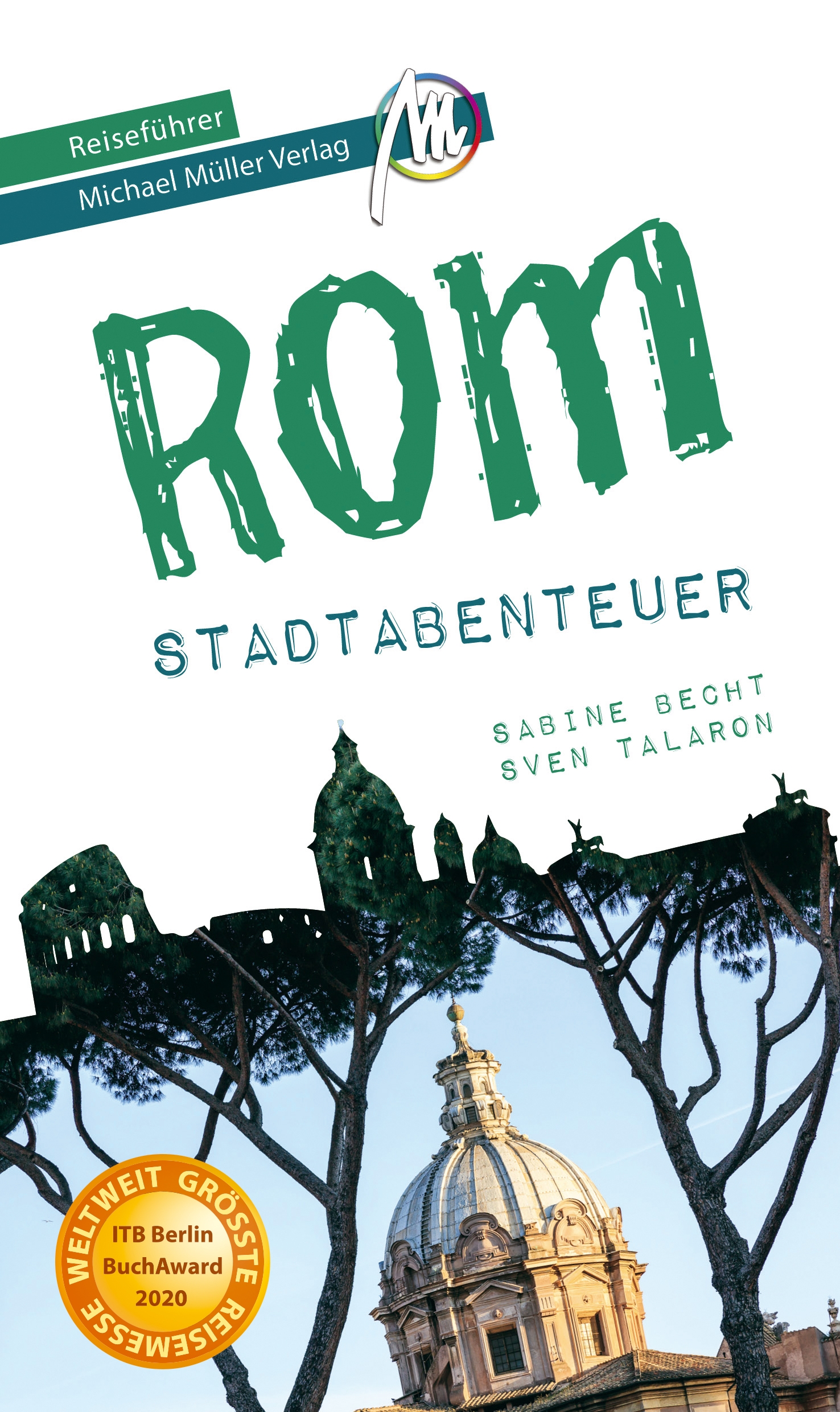 Reiseführer Rom Stadtabenteuer Michael Müller Verlag