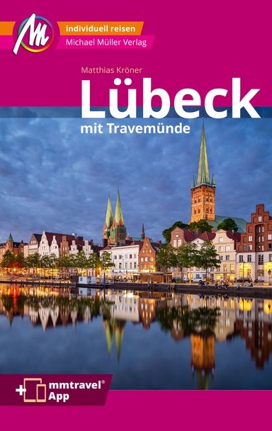 Reiseführer Lübeck MM-City Michael Müller Verlag