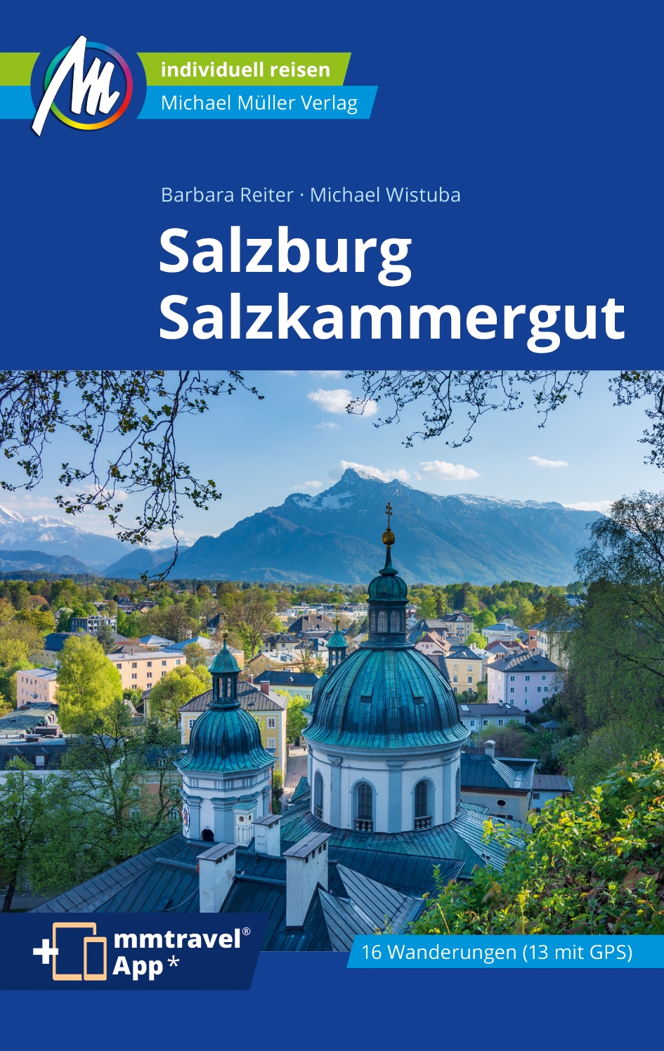 Reiseführer Salzburg & Salzkammergut 2024 Michael Müller Verlag