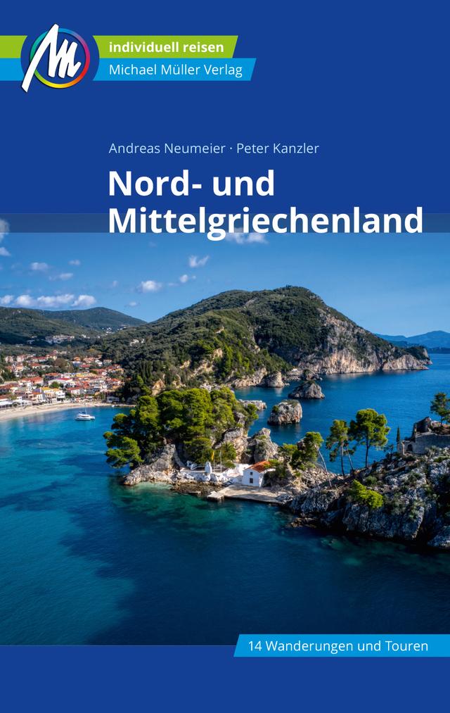 Reiseführer Nord- und Mittelgriechenland 2023 Michael Müller Verlag