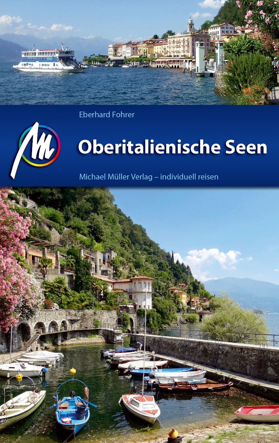 Reiseführer Oberitalienische Seen Michael Müller Verlag