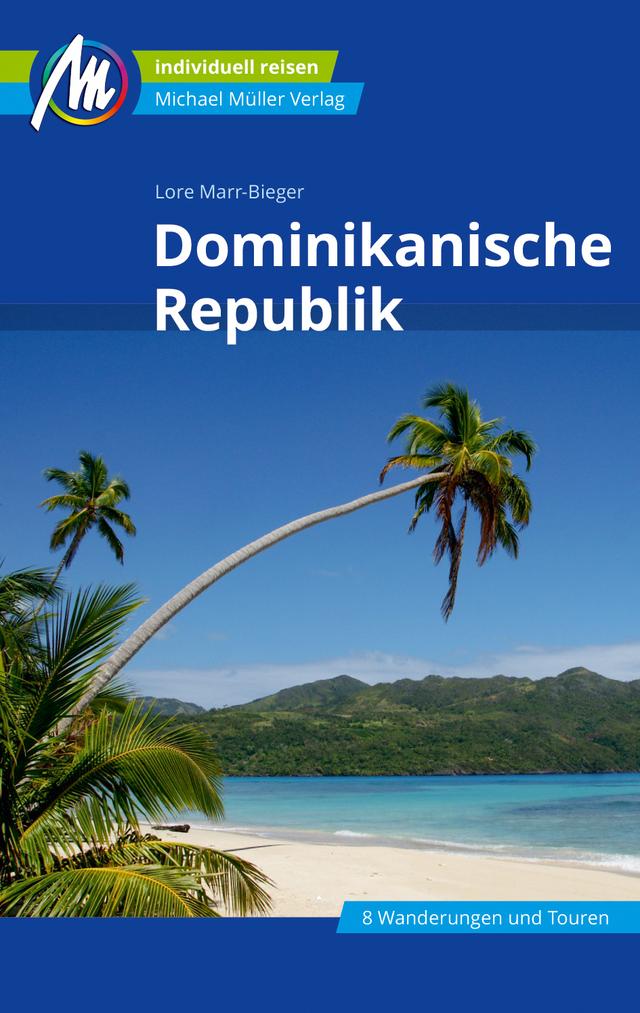 Reiseführer Dominikanische Republik Michael Müller Verlag