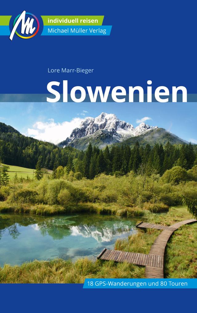 Reiseführer Slowenien 2023 Michael Müller Verlag