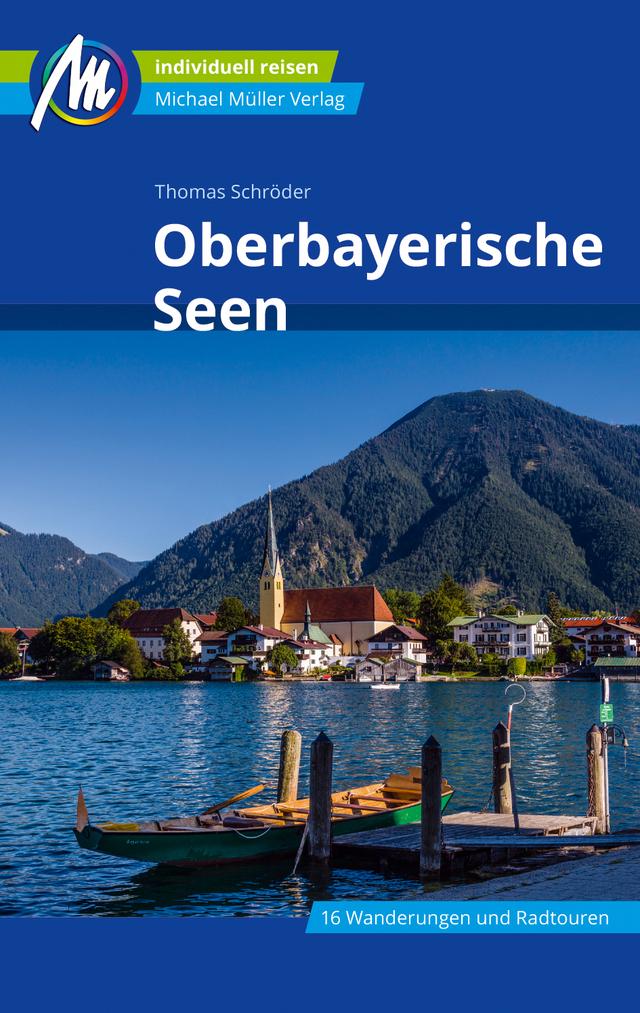Reiseführer Oberbayerische Seen Michael Müller Verlag