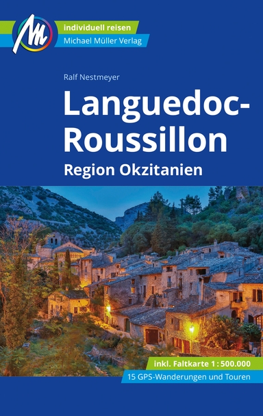 Reiseführer Languedoc-Roussillon 2024 Michael Müller Verlag