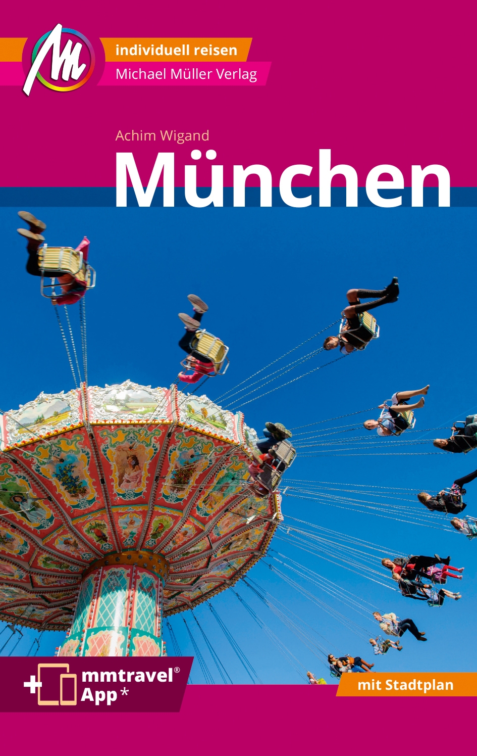 Reiseführer München MM-City 2024 Michael Müller Verlag