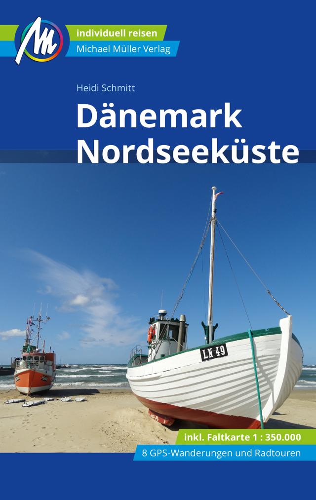 Reiseführer Dänemark Nordseeküste 2024 Michael Müller Verlag
