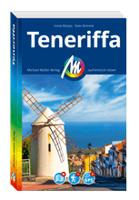 Buchcover des Reiseführers „Teneriffa“ von Irene Börjes und Sven Bremer mit Windmühle, Küstenort und Meer.