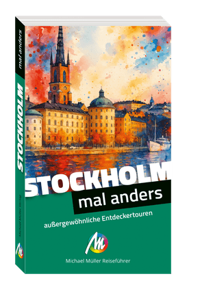 Buchcover: Stockholm mal anders außergewöhnliche Entdeckertouren Mal anders