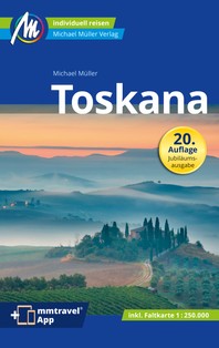 Reiseführer Toskana 2023 Michael Müller Verlag