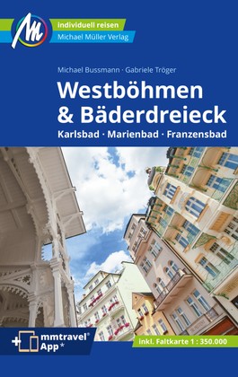 Buchcover: Westböhmen & Bäderdreieck Karlsbad, Marienbad, Franzensbad MM-Reiseführer