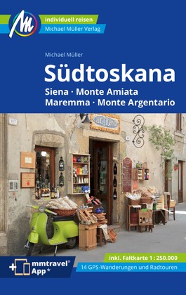 Buchcover: Südtoskana Siena, Monte Amiata, Maremma, Monte Argentario MM-Reiseführer